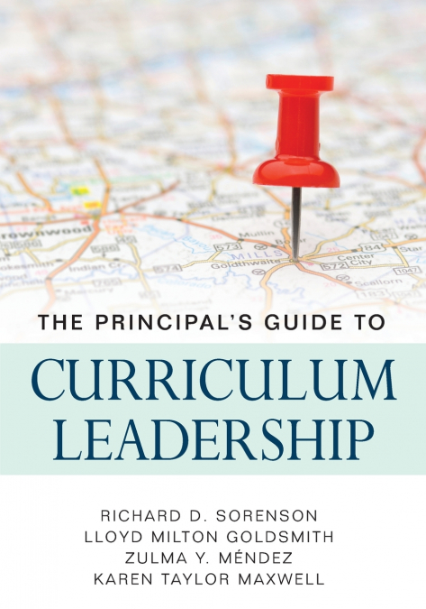 The Principal’s Guide to Curriculum Leadership