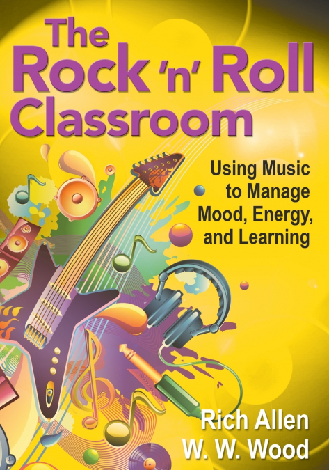 The Rock ’n’ Roll Classroom