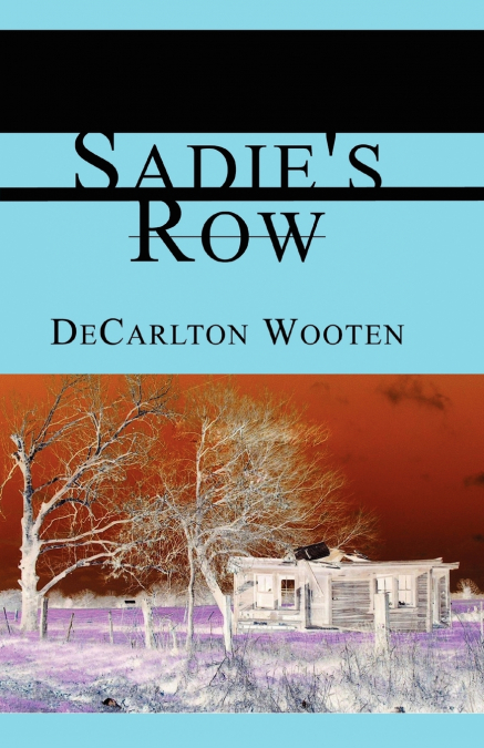 Sadie’s Row