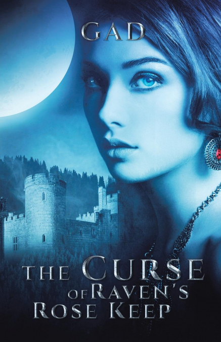 The Curse of Raven’s Rose Keep