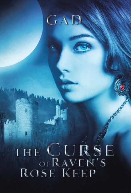 The Curse of Raven’s Rose Keep
