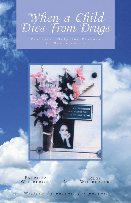 When a Child Dies From Drugs