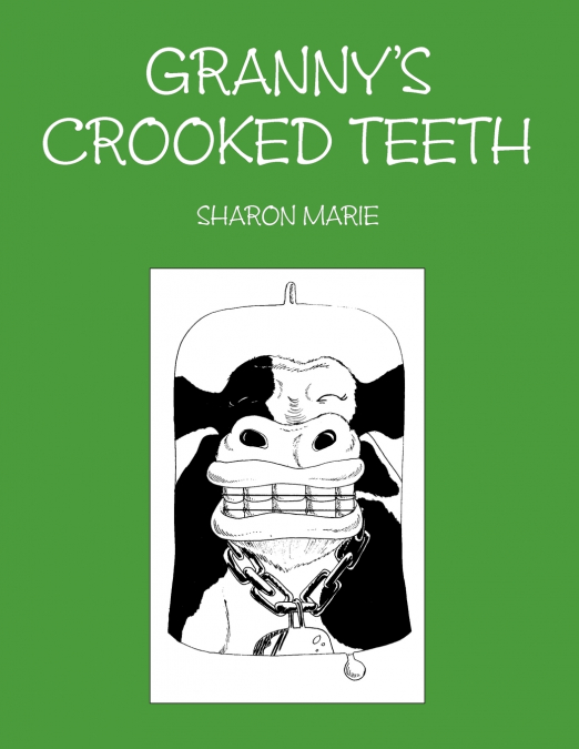 Granny’s Crooked Teeth