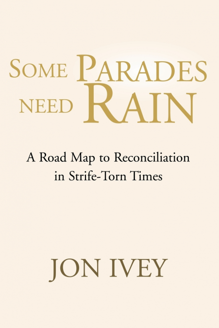 Some Parades Need Rain