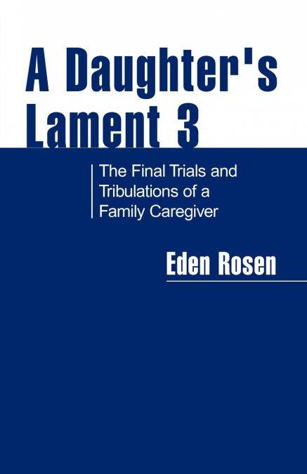 A Daughter’s Lament 3