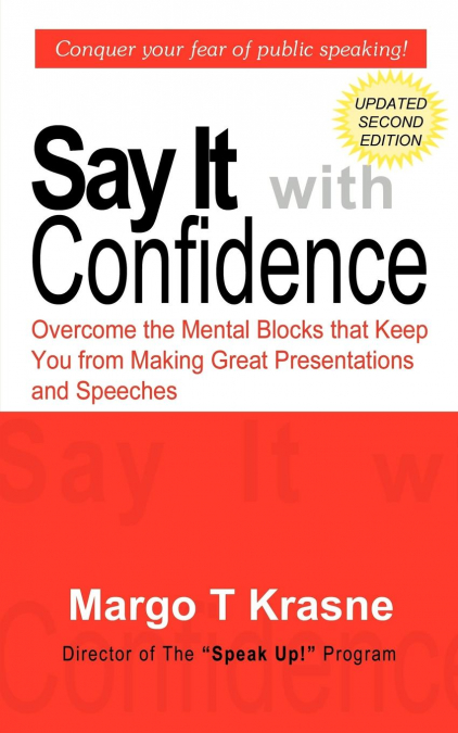 Say It with Confidence
