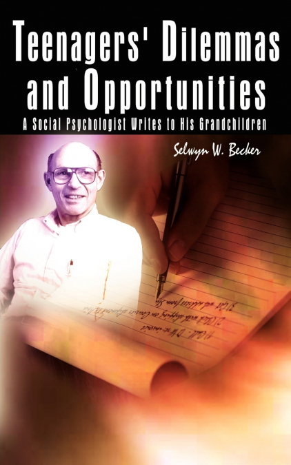 Teenagers’ Dilemmas and Opportunities