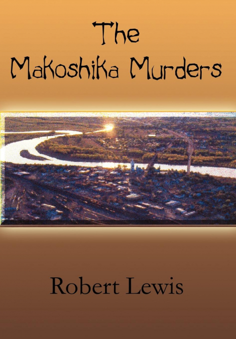 The Makoshika Murders