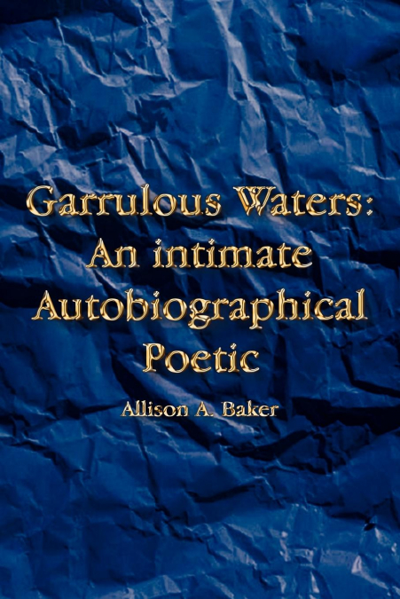 Garrulous Waters