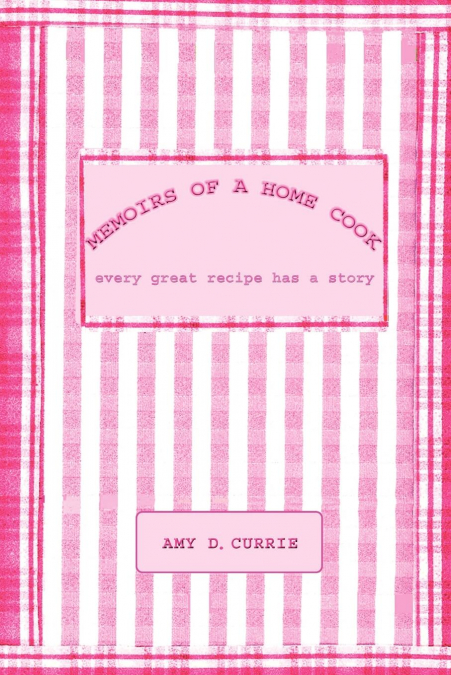 Memoirs of a Home Cook