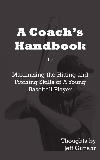 A Coach’s Handbook