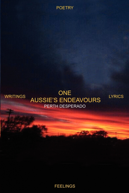 ONE AUSSIE’S ENDEAVOURS