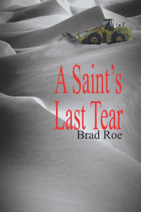 A Saint’s Last Tear