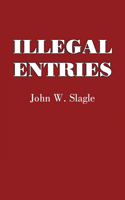 Illegal Entries