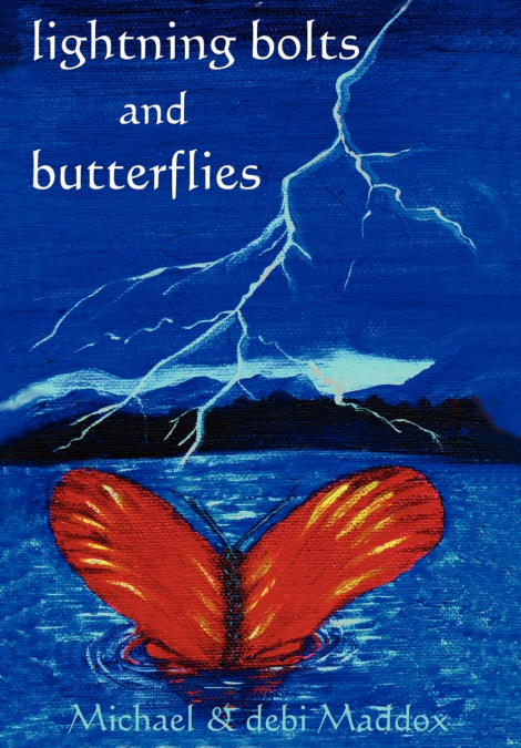 LIGHTNING BOLTS & BUTTERFLIES