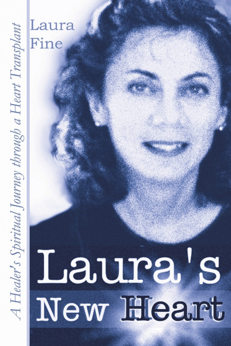 Laura’s New Heart