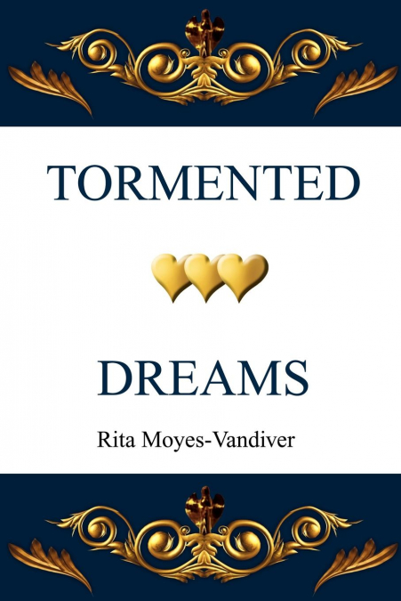 Tormented Dreams