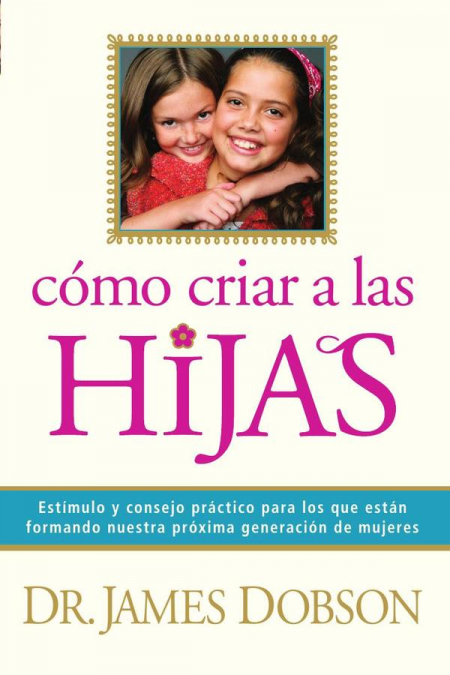 Cómo criar a las hijas