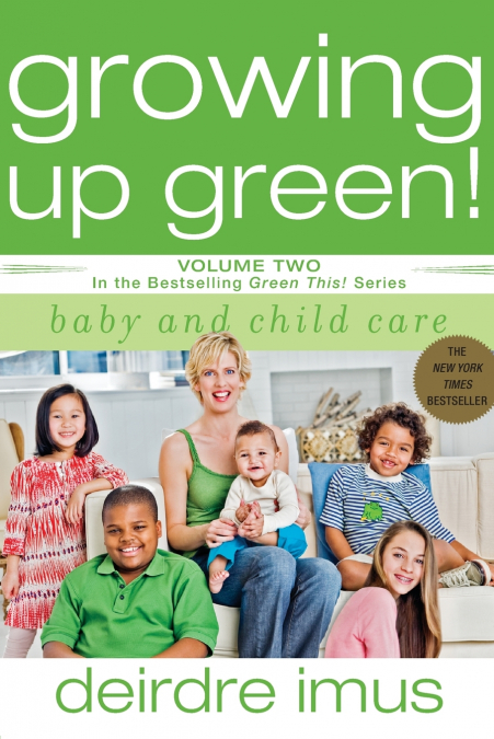 Growing Up Green