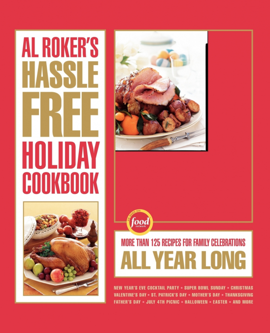 Al Roker’s Hassle-Free Holiday Cookbook