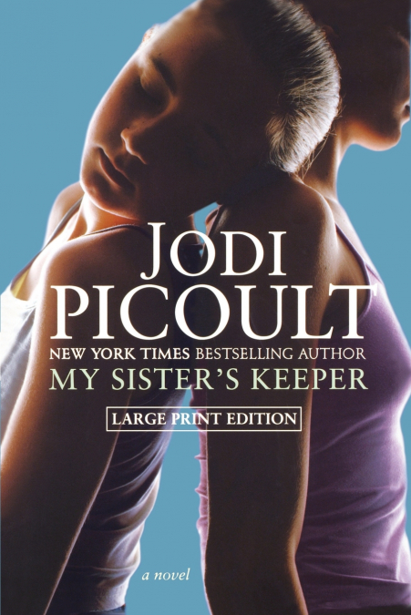 My Sister’s Keeper