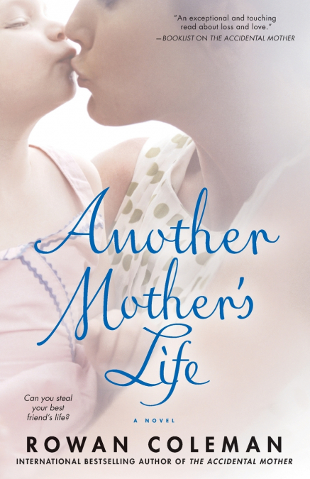 Another Mother’s Life