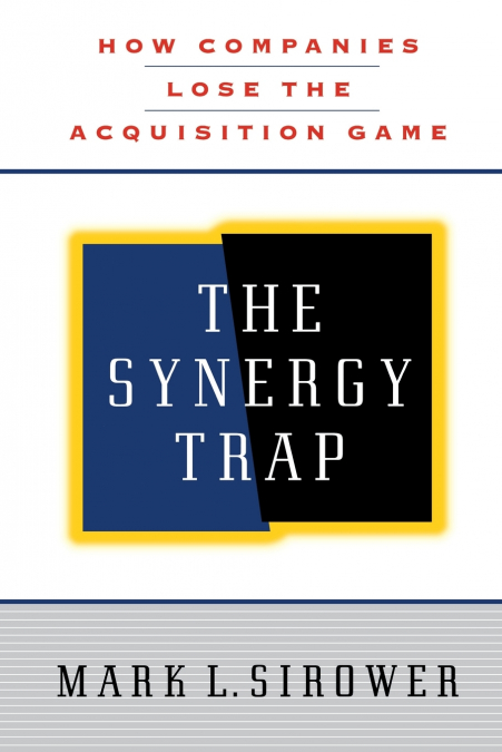 The Synergy Trap