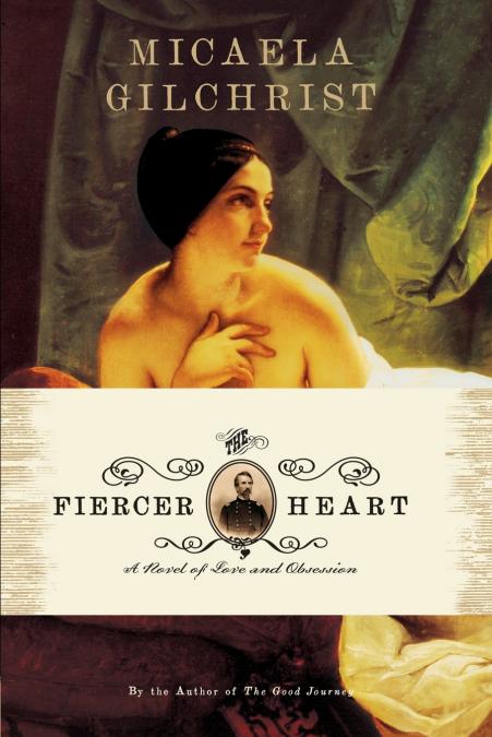 The Fiercer Heart