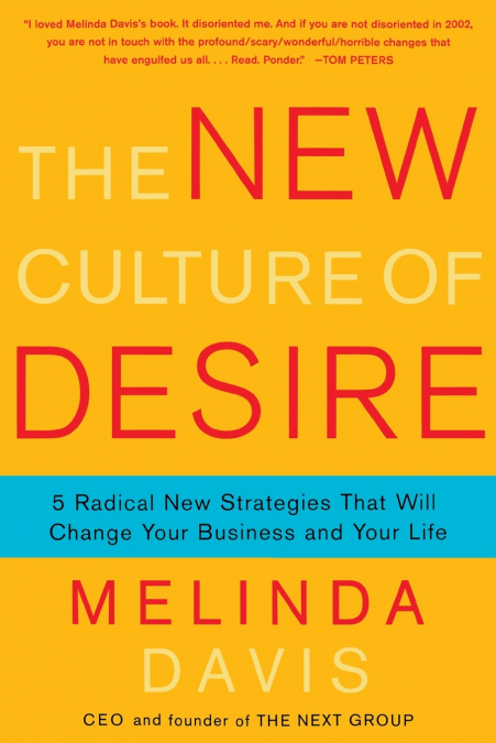 The New Culture of Desire