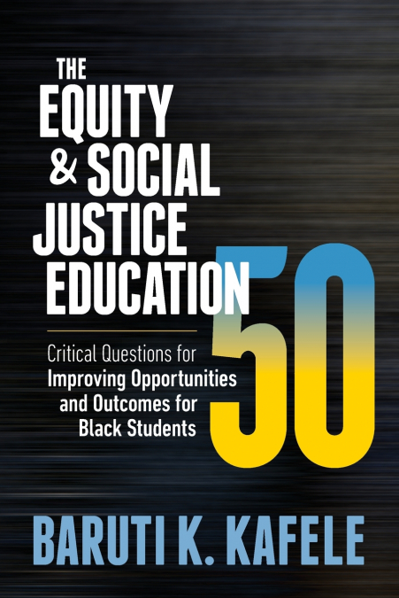Equity & Social Justice Education 50