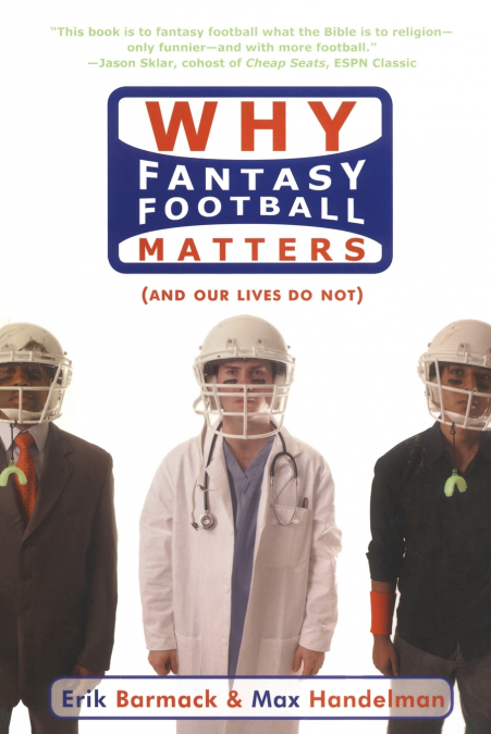 Why Fantasy Football Matters