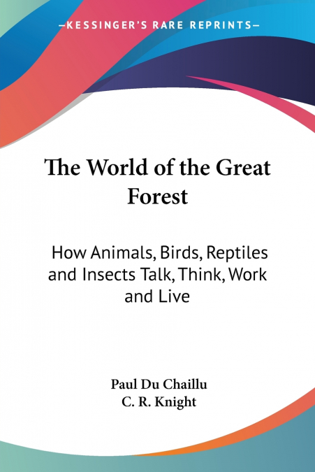 The World of the Great Forest