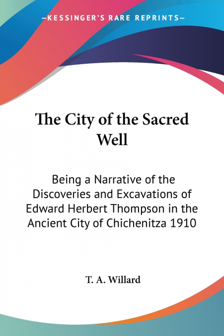 The City of the Sacred Well