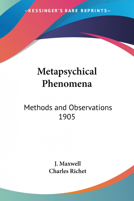 Metapsychical Phenomena