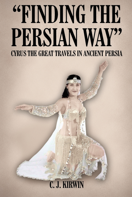 'FINDING THE PERSIAN WAY'