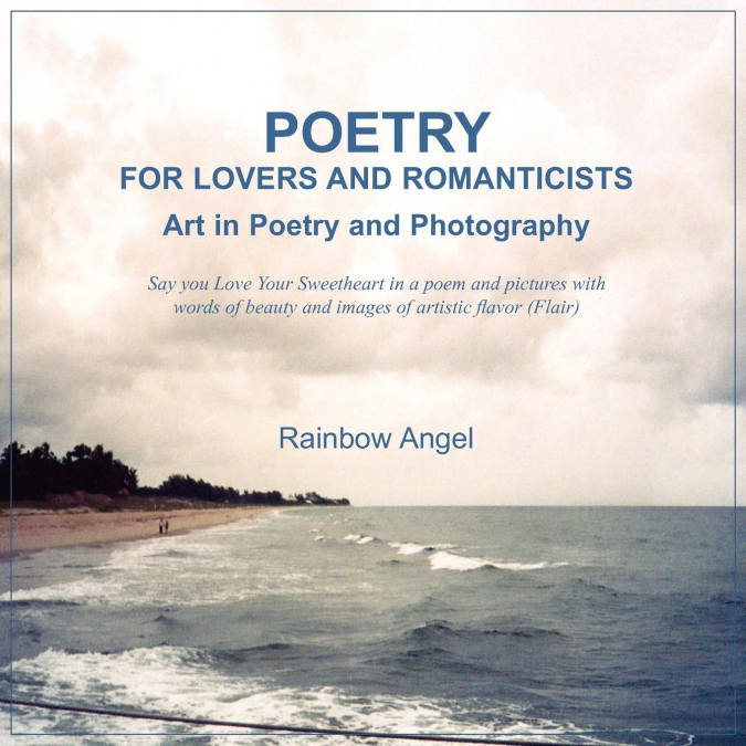 Poetry for Lovers and Romanticists