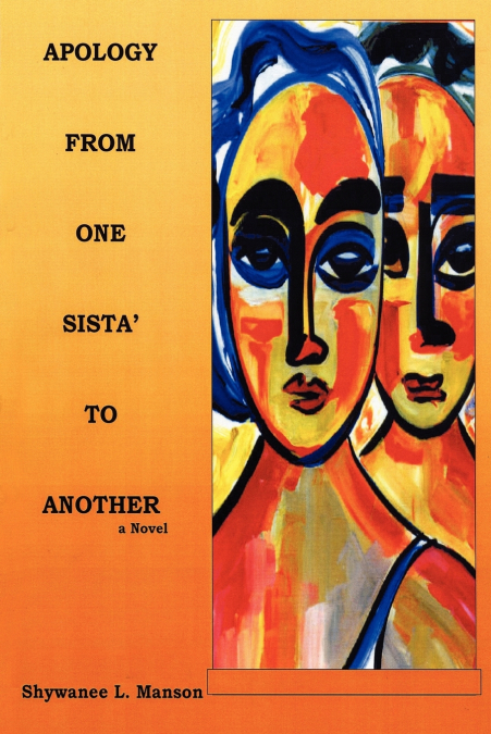 Apology From One Sista’ To Another