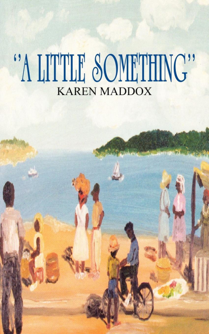 'A LITTLE SOMETHING'