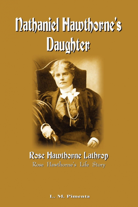 Nathaniel Hawthorne’s Daughter