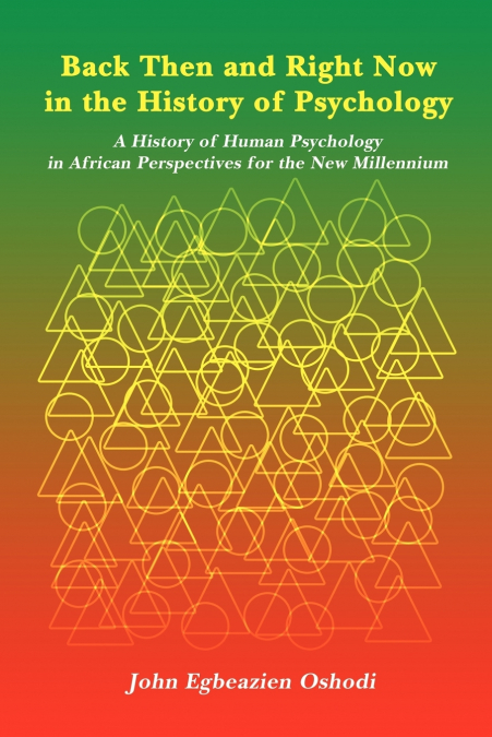 Back Then and Right Now in the History of Psychology