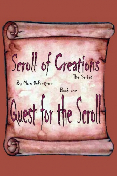 Scroll of Creations The Series