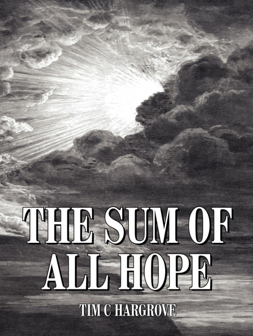 The Sum of All Hope