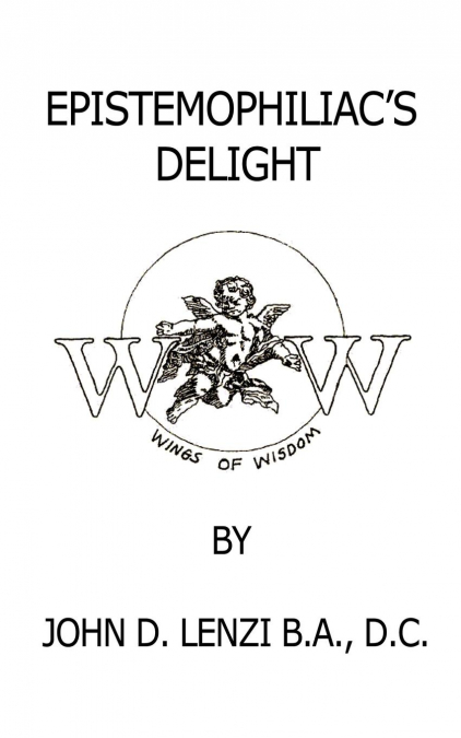 Epistemophiliac’s Delight