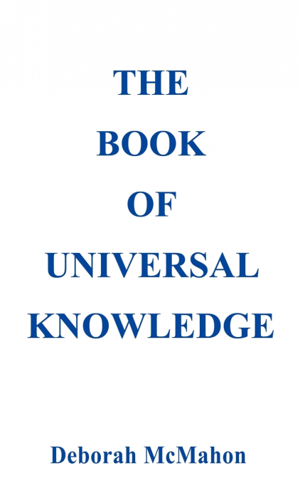 The Book of Universal Knowledge