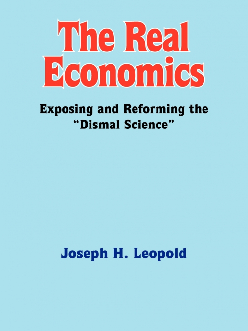 The Real Economics
