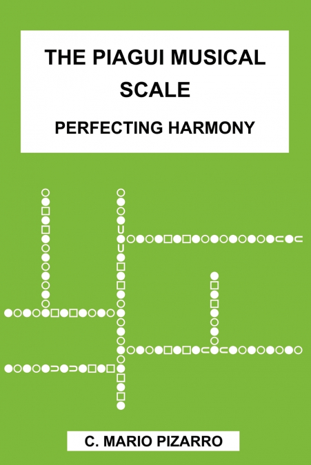 The Piagui Musical Scale