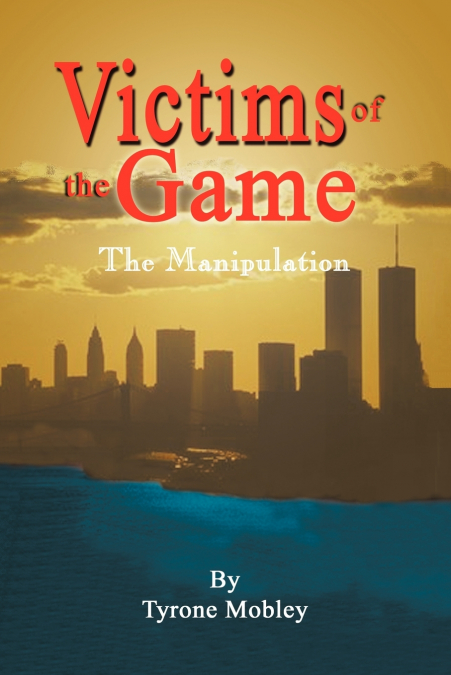 Victims of the Game