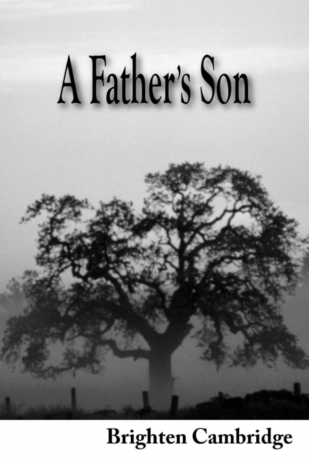 A Father’s Son
