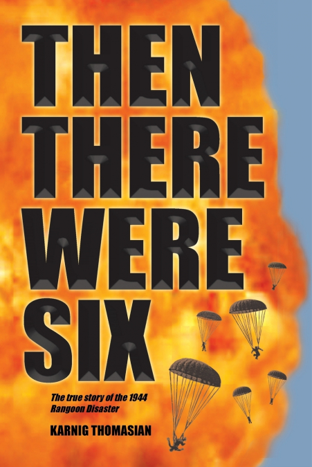 THEN THERE WERE SIX