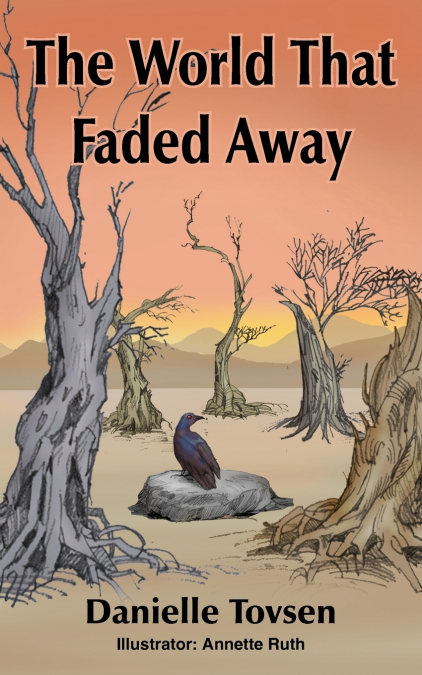 The World That Faded Away